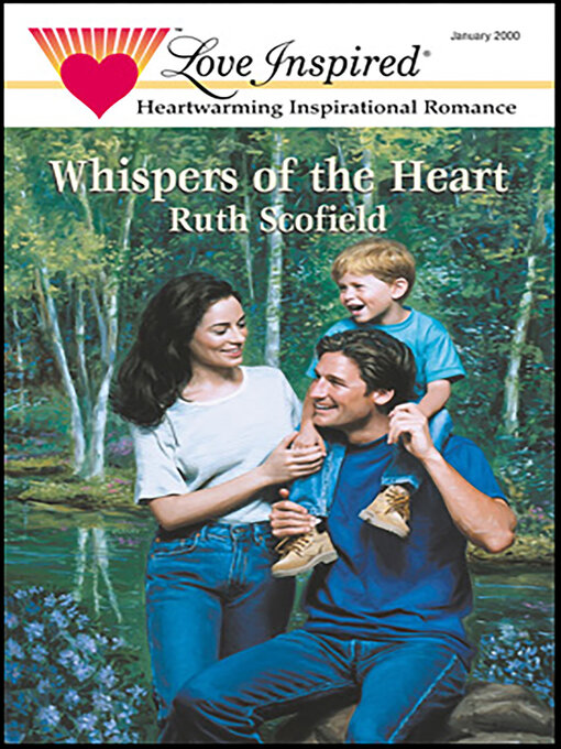 Title details for Whispers of the Heart by Ruth Scofield - Available